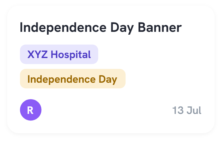 Card: Independence Day Banner — XYZ Hospital, due 13 Jul